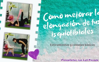 Cómo mejorar la elongación de tus isquiotibiales